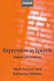 Expression in Speech: Analysis and Synthesis (English Edition)