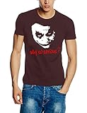 Coole-Fun-T-Shirts Herren Why So Serious Joker T-Shirt, Braun, XL