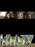 Shah Rukh Khan: Army