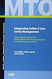 Integrating Safety-II into Safety Management: Generalized Guidelines for a Safety-II-based Tool: Measure Evaluation and Effectiveness Assessment (Mensch - Technik - Organisation)