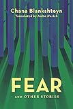 Fear and Other S