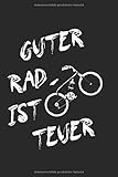 Guter Rad ist teuer: 6x9 Zoll Notizbuch – k