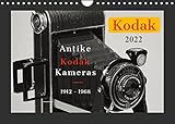 KODAK Antike Kameras 1912-1968 (Wandkalender 2022 DIN A4 quer)