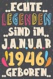 Echte Legenden Sind Im Januar 1946 Geborenh, Notizbuch: 75. geburtstag geschenk männer Und Fraue, tochter, sohn, geschenkideen für mädchen Und junge ... 75 Jahre alte Geburtstagsk