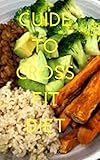 Guide to Crossfit Diet (English Edition)