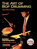 The Art of Bop Drumming: incl. Online Code (Manhattan Music Publications)