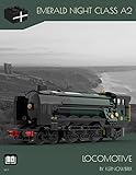 Emerald Night Class A2: Locomotive (English Edition)