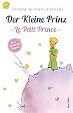 Der Kleine Prinz / Le Petit Prince: Zweisprachige Ausgabe (Anaconda Zweisprachige Ausgaben ('Der Kleine Prinz'), Band 2)