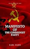 MANIFESTO OF THE COMMUNIST PARTY (English Edition)