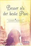 Besser als der beste Plan: All You Need Is Love - ein Liebesroman mit ganz viel Herz und Humor (und ein bisschen Shakespeare)