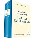 Handbuch des Fachanwalts Bank- und Kapitalmark