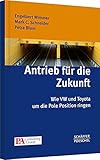 Antrieb für die Zukunft: Wie VW und Toyota um die Pole Position ring