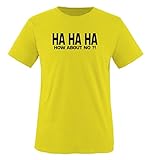 Comedy Shirts - HA HA HA How About NO ?! - Herren T-Shirt - Gelb/Schwarz Gr. XXL