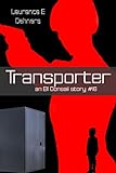 Transporter (an Ell Donsaii story #16) (English Edition)