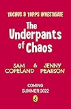 The Underpants of Chaos (Tuchus & Topps Investigate Book 1) (English Edition)