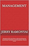 Management: Management Skills, Data Science, Leadership Development Training, Business Essentials, Information Systems, Research, Quality Secrets, Team ... Theory & Practice. (English Edition)