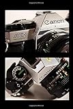 Vintage Canon AE1 Journal: For Photographers and Writers: Blank Lined Paper Notebook