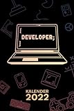 KALENDER 2022 A5: für Spiele Entwickler - Programmierer Terminplaner mit DATUM - Game Development Organizer für Termine - Wochenplaner von Januar bis Dezember - 1 Woche auf 2 Seiten mit Kalenderw