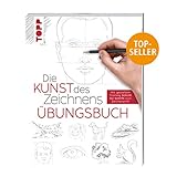 Die Kunst des Zeichnens - Übungsbuch. SPIEGEL Bestseller: Mit gezieltem Training Schritt für Schritt zum Zeichenp