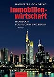 Immobilienwirtschaft: Handbuch für Studium und Prax