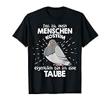 Mein Menschen Kostüm Bin ich eine Taube, Halloween Outfit T-S