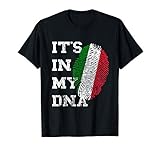 Es Ist In Meiner DNA Italiener Genetik Italien Italiano T-S