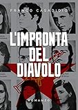 L'impronta del diavolo (Italian Edition)