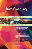 Data Cleansing A Complete Guide - 2020 E