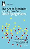 The Art of Statistics: Learning from Data (Pelican Books)