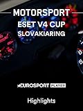 Motorsport: Eset V4 Cup am Slovakiaring - Highlig