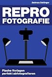 Repro-Fotografie: Flache Vorlagen perfekt abfotog