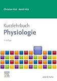 Kurzlehrbuch Physiologie (Kurzlehrbücher)