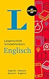 Langenscheidt Schulwörterbuch Englisch: Englisch-Deutsch / Deutsch-Englisch - mit Wörterbuch-App
