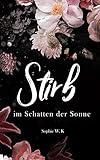 Stirb-Im Schatten der S