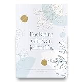 Achtsamkeitstagebuch für Mütter | Glückstagebuch für Selbstliebe und Selbstfürsorge | Mindfulness und Achtsamkeit Tagebuch für erwachsene Frauen | Gefühlstagebuch | Gedankenbuch für Mamas (Blau)