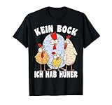 Huhn Henne Hahn Hühner Spruch Bäuerin Bauern kein Bock T-S