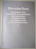 Prospekt Mercedes-Benz Lenkrad Airbag und Gurtstrammer - von 1982 - 16 Seiten - deutsche Ausgabe - KEIN NACHDRUC