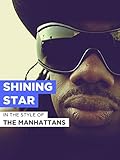 Shining Star im Stil von 'The Manhattans'