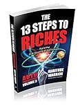 The 13 Steps to Riches : Habitude Warrior Volume 3: AUTO SUGGESTION with Jim Cathcart (English Edition)