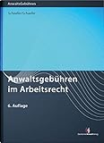 Anwaltsgebühren im Arb