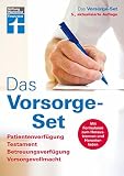 Das Vorsorge-Set - Der Ratgeber - aktualisierte Auflage 2021 - Mit Formularen und Ausfüllhilfen: Patientenverfügung, Testament, Betreuungsverfügung, Vorsorg