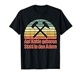 Auf Kohle geboren - Stahl in den Adern (Kollektion 2020) T-S