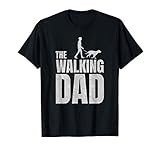 The Walking Dad - Hund Dog Papa Vatertag Lustig Geschenk T-S