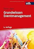 Grundwissen Eventmanag