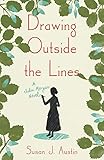 Drawing Outside the Lines: A Julia Morgan Novel (English Edition)