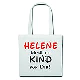 Tasche Umhängetasche Helene Ich Will EIN Kind von Dir Einkaufstasche 38x42cm Höhe 70 mit Tragegurt 70cm in Weiß Schulbeutel Turnbeutel #Jutebeute #Rucksack #Beutel #Handgepäck #Reisegepäck