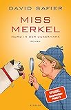 Miss Merkel: Mord in der Uckermark