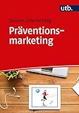 Präventionsmarketing: Ziel- und Risikogruppen gew