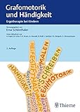 Grafomotorik und Händigkeit: Ergotherapie b