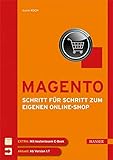 Magento - Schritt für Schritt zum eigenen Online-Shop